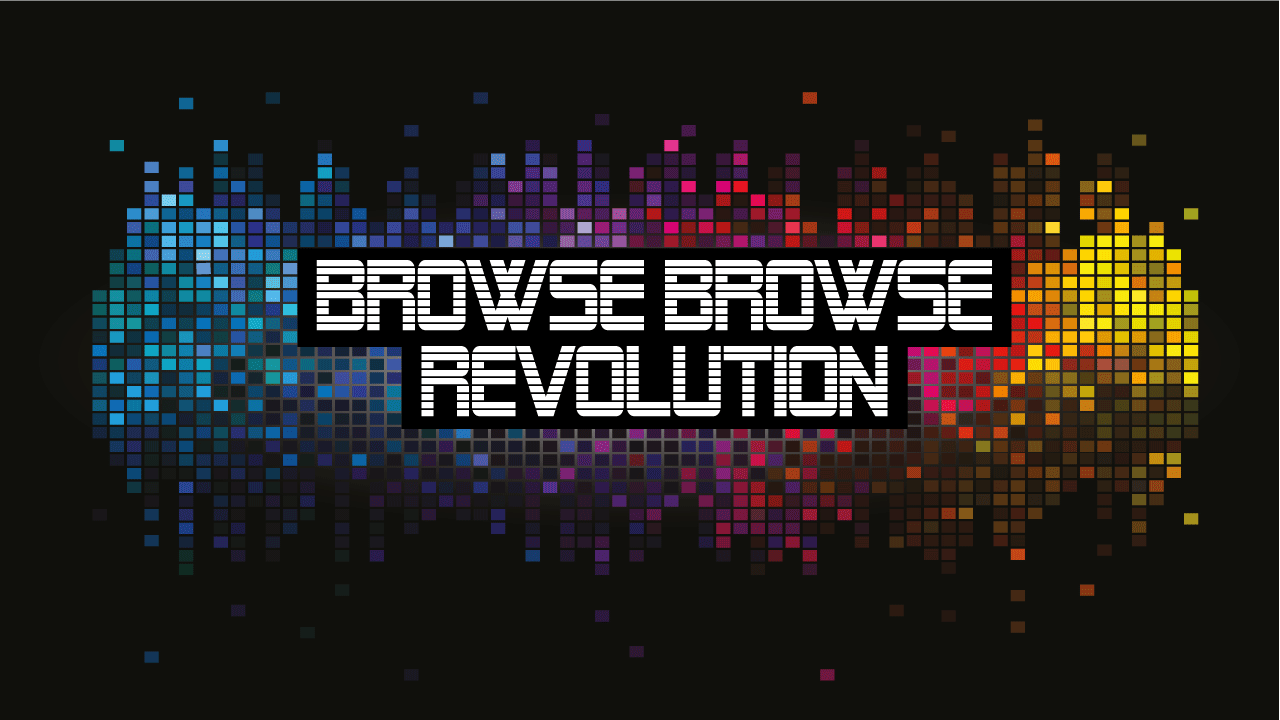 BrowseBrowseRevolution